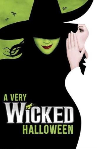 A Very Wicked Halloween: Celebrating 15 Years on Broadway (2018)