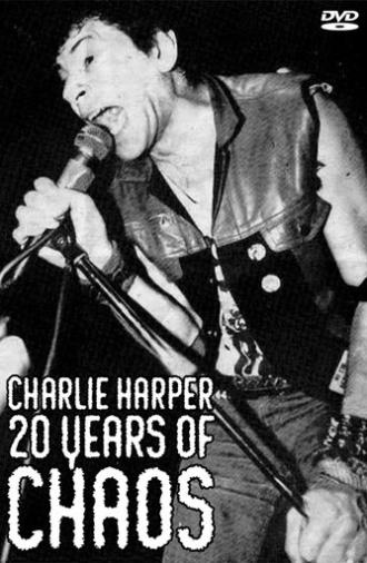 Charlie Harper, 20 Years of Chaos (1996)