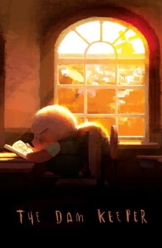 The Dam Keeper (2014)