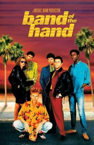 Band of the Hand (1986)