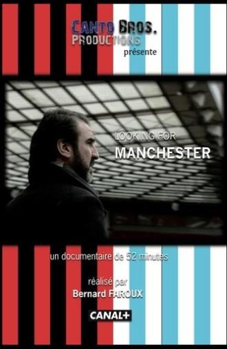 Looking for Manchester (2010)