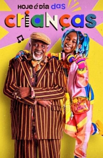 Hoje é Dia das Crianças (2024)
