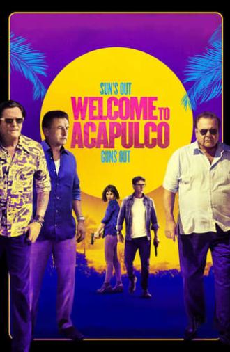 Welcome to Acapulco (2019)