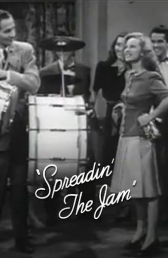 Spreadin' the Jam (1945)