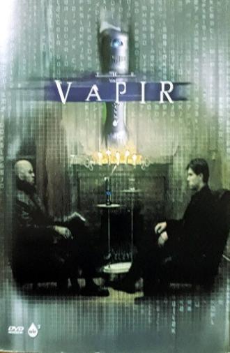 The Vapir (2002)
