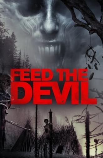 Feed the Devil (2015)