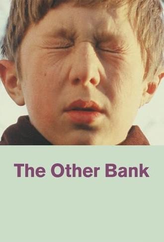 The Other Bank (2009)