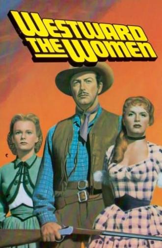 Westward the Women (1951)