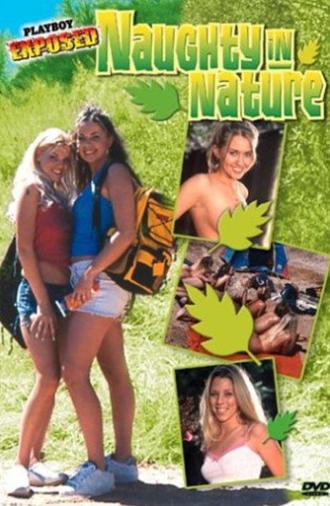Playboy Exposed: Naughty in Nature (2004)