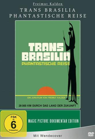 Trans Brasilia - Phantastische Reise (1980)