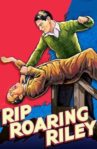 Rip Roaring Riley (1935)