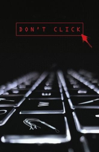 Don't Click (2020)