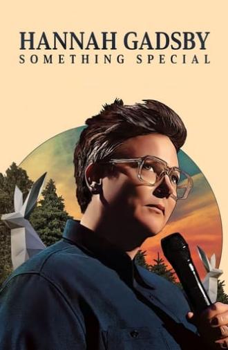 Hannah Gadsby: Something Special (2023)