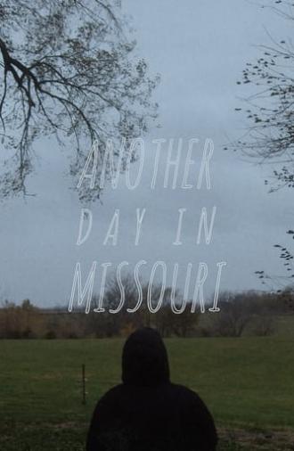 Another Day in Missouri (2021)