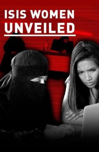 ISIS: The British Women Supporters Unveiled (2015)