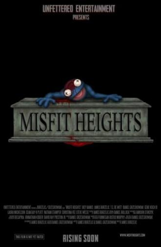 Misfit Heights (2013)