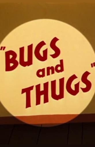 Bugs and Thugs (1954)