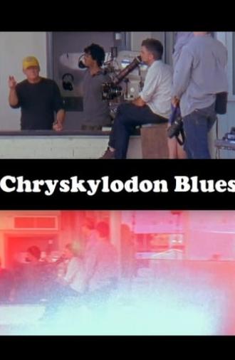 Chryskylodon Blues (2015)