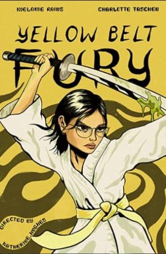 Yellow Belt Fury (2021)