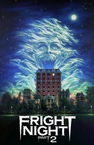 Fright Night Part 2 (1988)