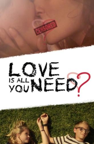 Love Is All You Need? (2016)