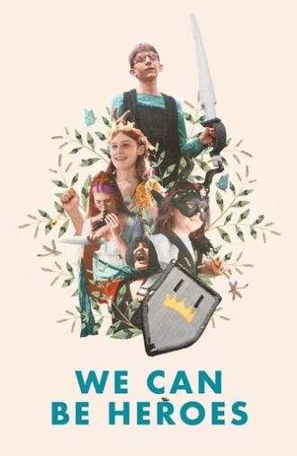 We Can Be Heroes (2024)
