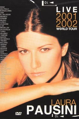 Laura Pausini: Live 2001-2002 World Tour (2003)