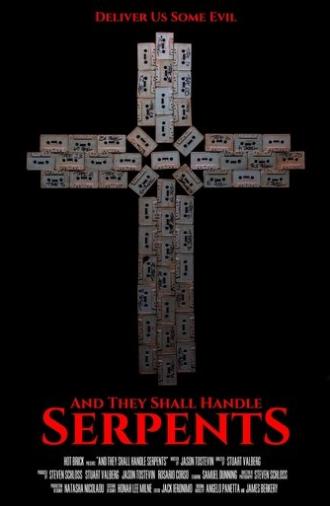And They Shall Handle Serpents (2025)