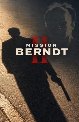Mission Berndt II (2026)