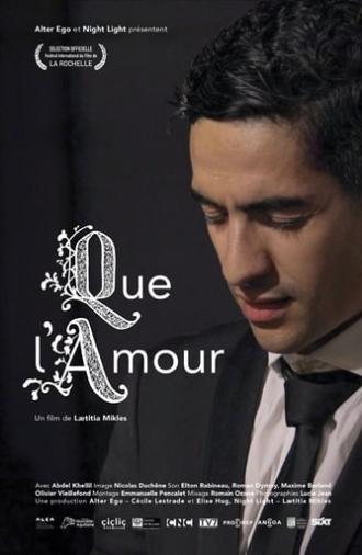 Que l'amour (2019)