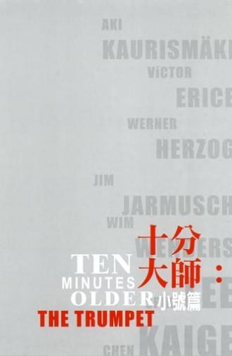 Ten Minutes Older: The Trumpet (2002)