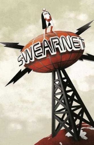 Swearnet: The Movie (2014)