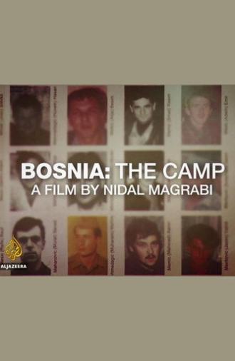 Bosnia: The Camp (2017)