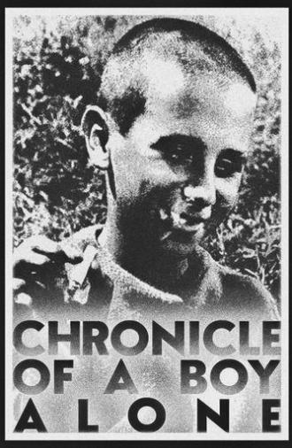 Chronicle of a Boy Alone (1965)