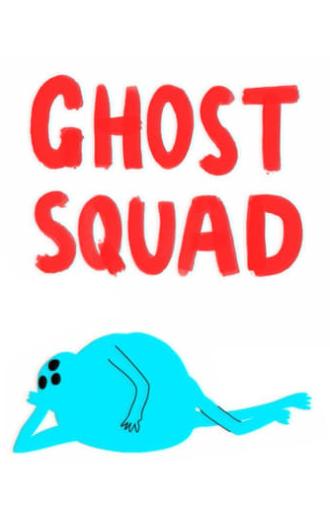 Ghost Squad (2016)