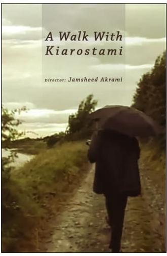 A Walk with Kiarostami (2003)
