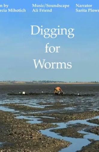 Digging for Worms (2026)