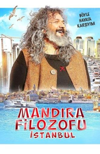 Mandıra Filozofu: İstanbul (2015)