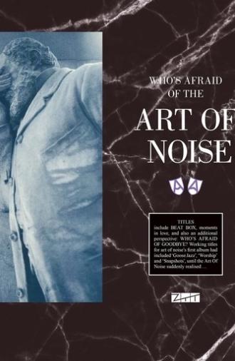 Who's Afraid Of The Art Of Noise (2011)