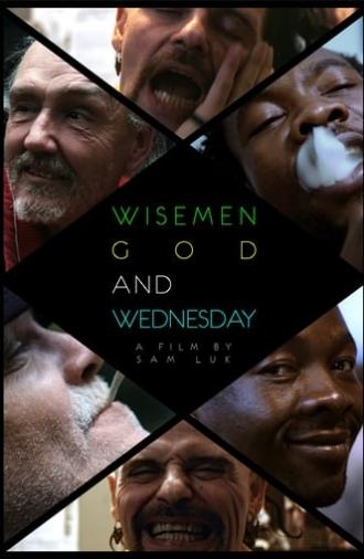 Wisemen, God, and Wednesday (2020)