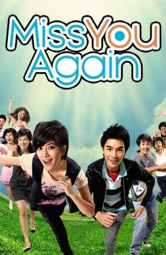 Miss You Again (2009)