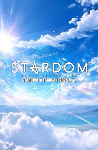 Stardom in Takasaki 2026 May. (2026)