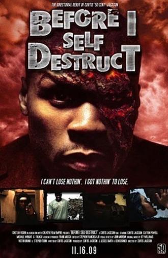 Before I Self Destruct (2009)
