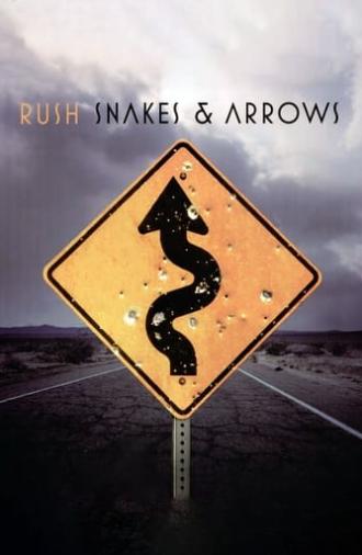 Rush: Snakes & Arrows Live (2008)