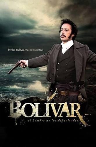 Bolívar: el hombre de las dificultades (2013)