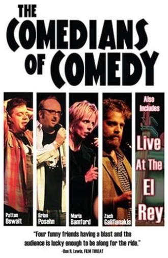 The Comedians of Comedy (2005)