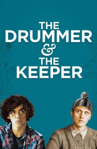 The Drummer and the Keeper (2017)