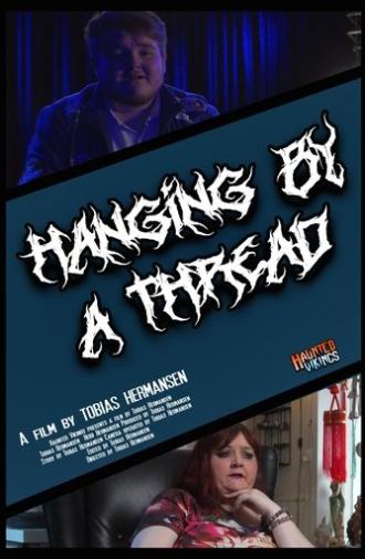 Hanging by a Thread (2025)