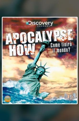 Apocalypse How (2008)