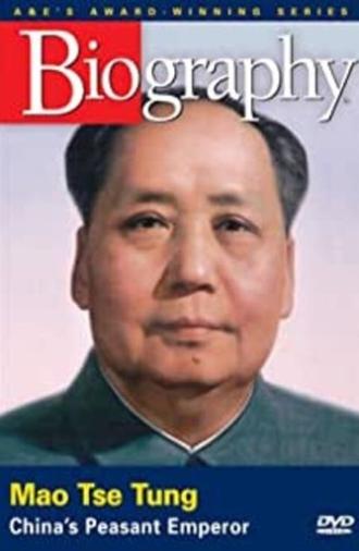 Mao Tse Tung: China's Peasant Emperor (1998)